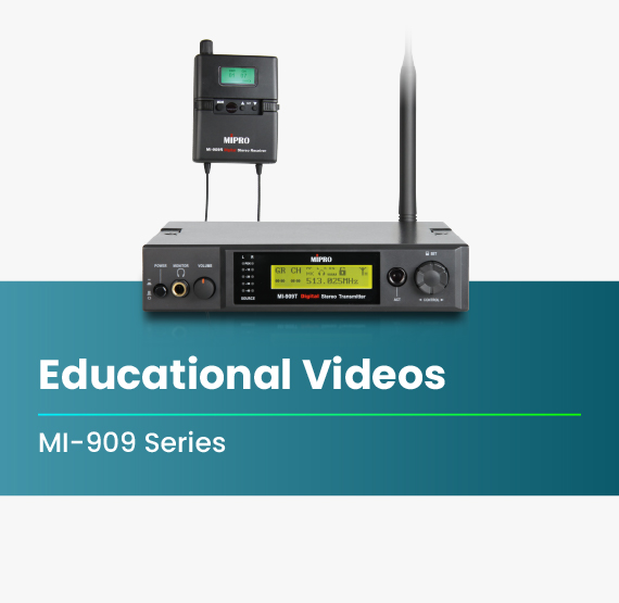 MI-909_Series_Educational Videos