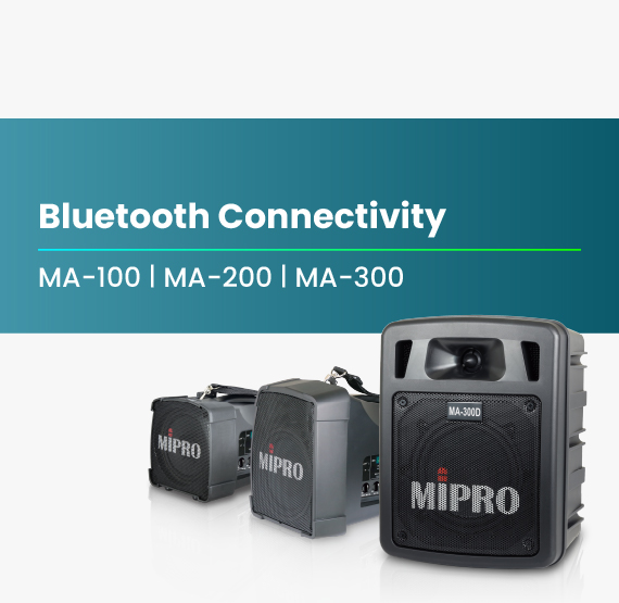 MA-100_MA-200_MA-300_Bluetooth_Connectivity