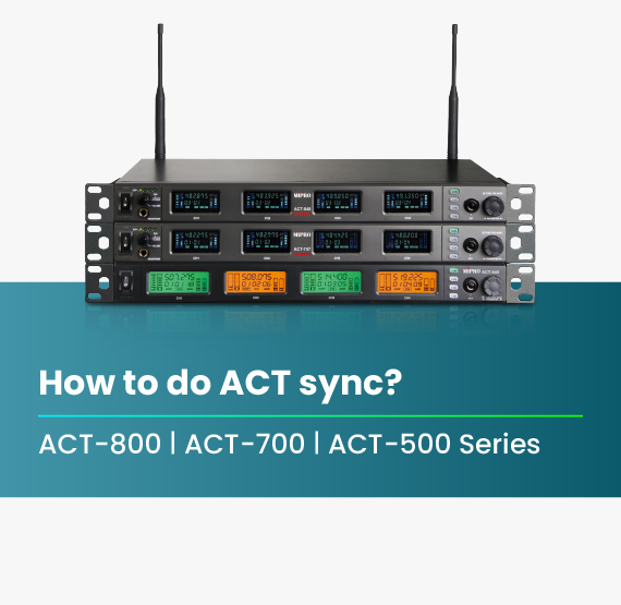 ACT-800_ACT-700_ACT-500_Series_How_to_do_ACT_sync