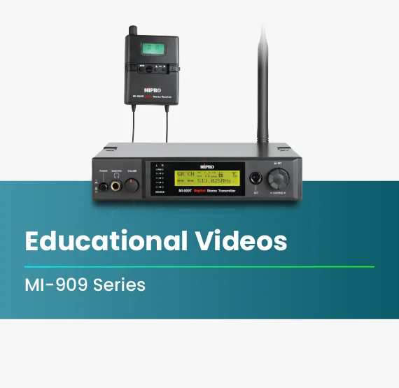 MI-909_Series_Educational Videos