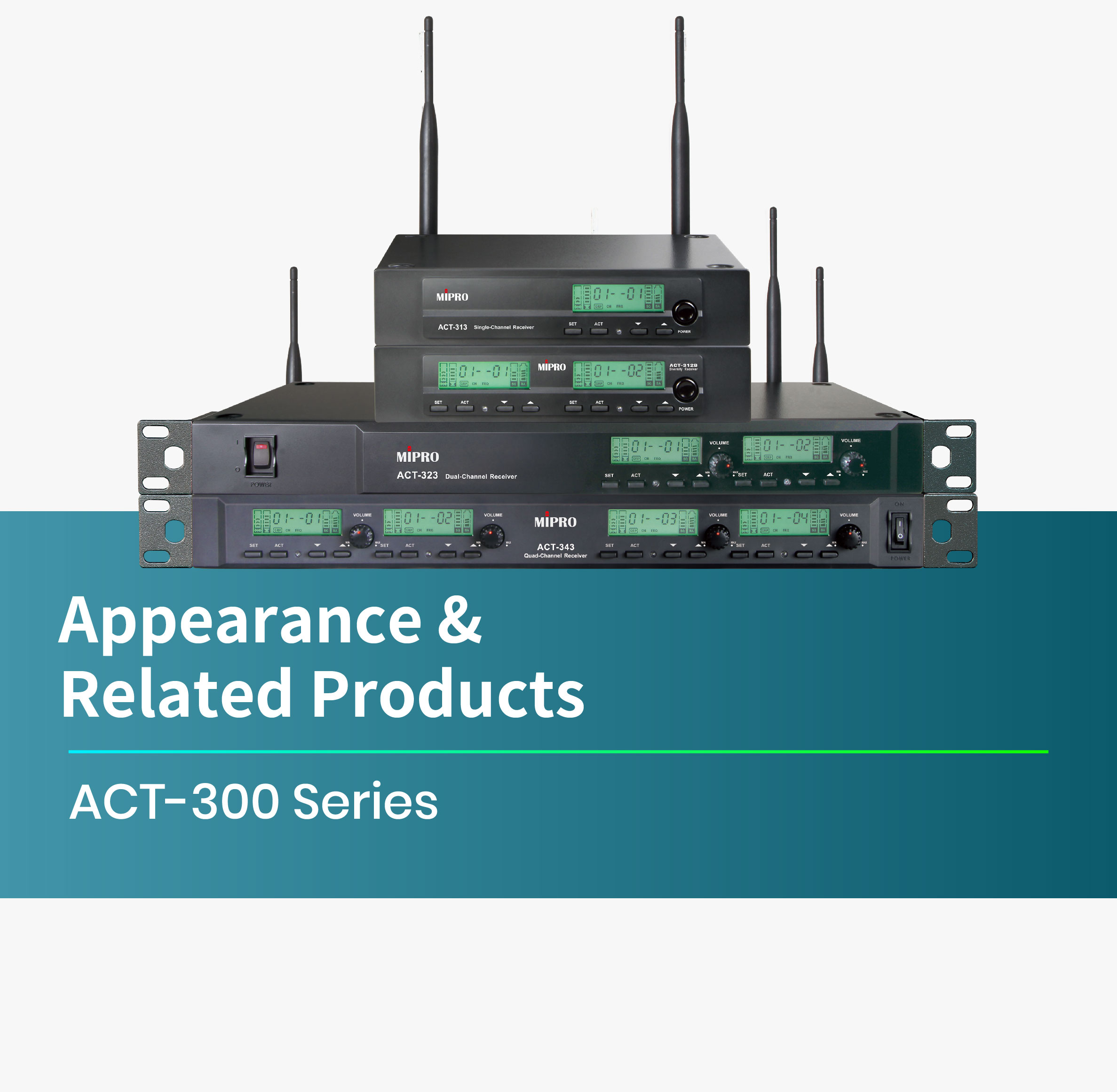 ACT-300 _Series_Appearance_Related_ Products 