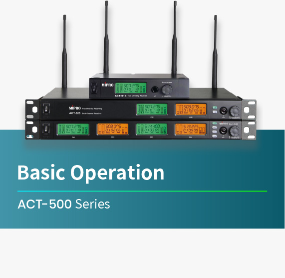 ACT-500 _Series_Basic_Operation